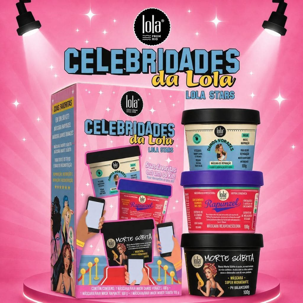 Kit Celebridades Lola Cosmetics Original | Danos Vorazes + Rapunzel + Morte Súbita 100g | Suas Favoritas em um Só Kit